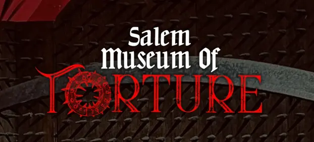 Salem Mus of Torture
